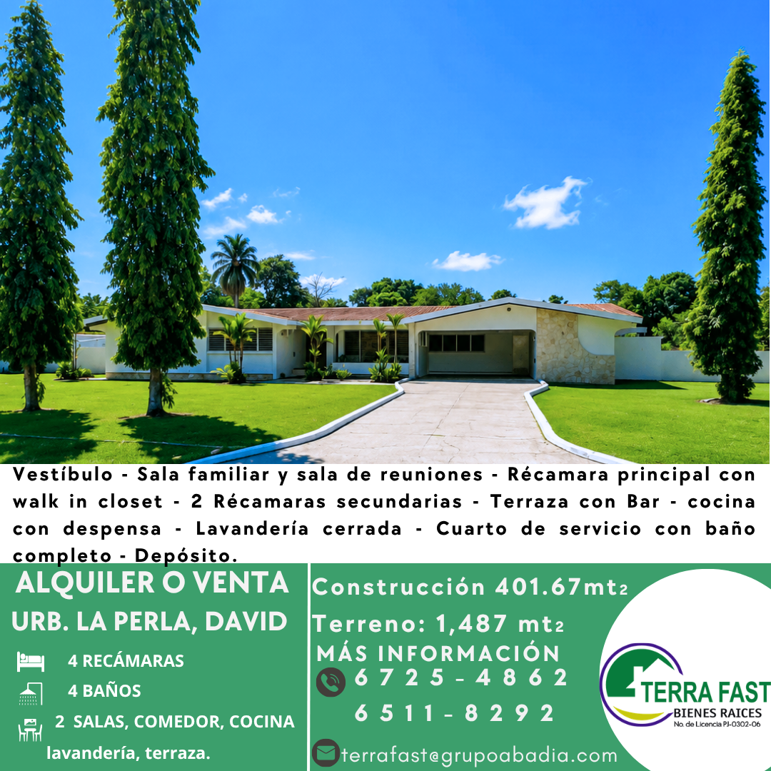 Casa en Venta o Alquiler en Urbanización La Perla, David, Chiriquí | 4 Recámaras y 4 Baños